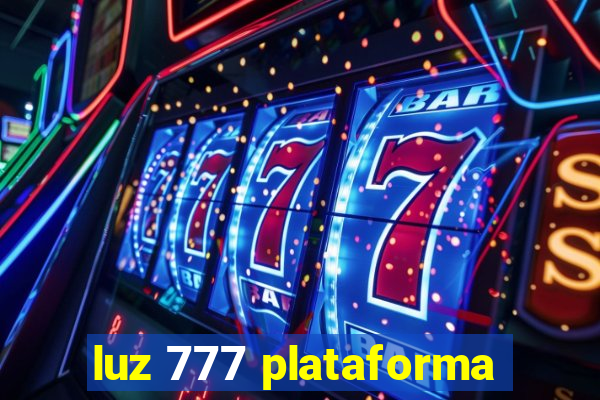 luz 777 plataforma